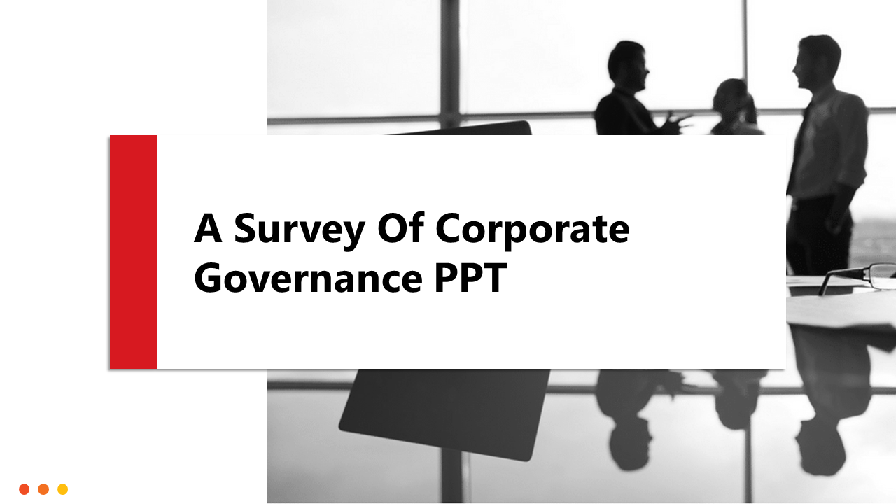 Corporate governance slide deck featuring professional images, sections on survey findings and key topics, in red accents.