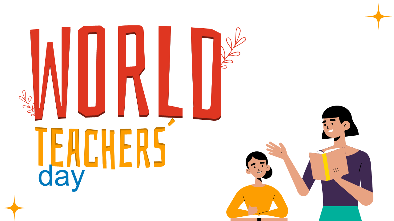 Slide deck on World teachers' day featuring colorful illustrations, the history and significance of honoring educators.