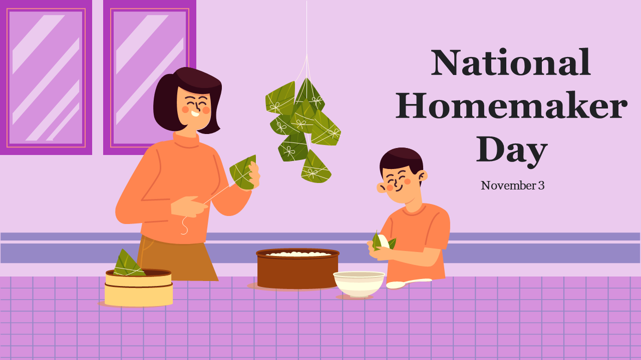 Slide deck for national homemaker day, featuring a mother and child illustration in a kitchen, with a pastel background. 