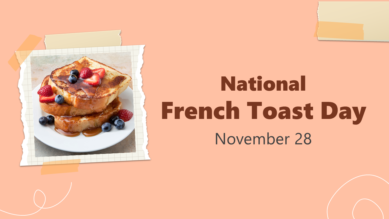 French toast with syrup and berries beside national french toast day and date on a peach background.