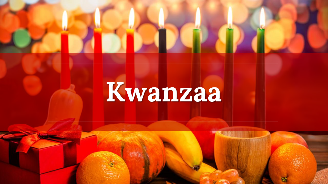 Kwanzaa themed slide deck with candles, symbols, and festive food images, with sections for celebration and principles.