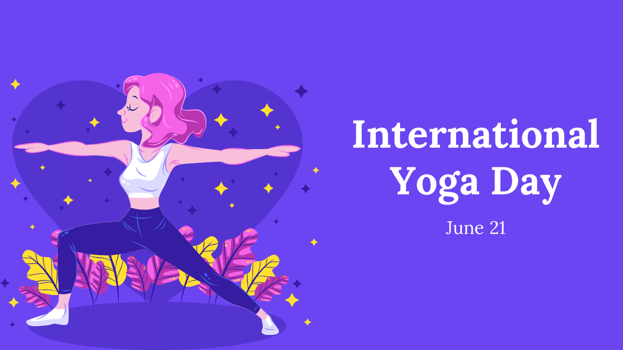 Purple themed slide deck about International yoga day, covering its origins, benefits, statistics, and celebrations.