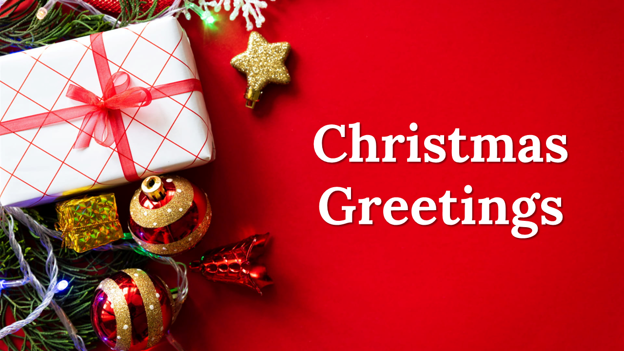 Christmas Greetings PowerPoint Template and Google Slides