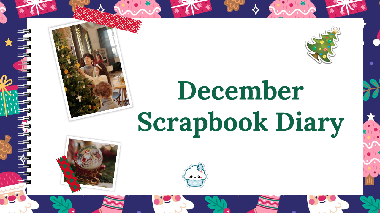 December Scrapbook Diary PowerPoint and Google Slides Themes