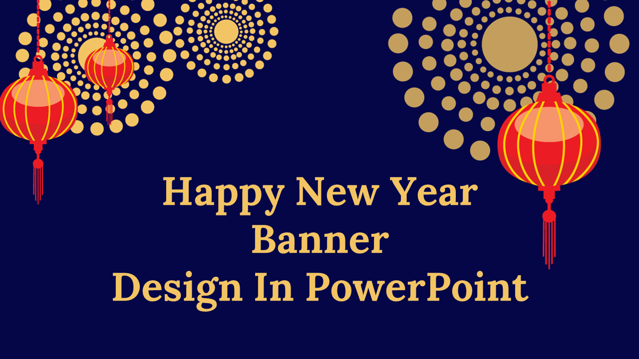 Happy New Year Banner Design In PowerPoint and Google Slides