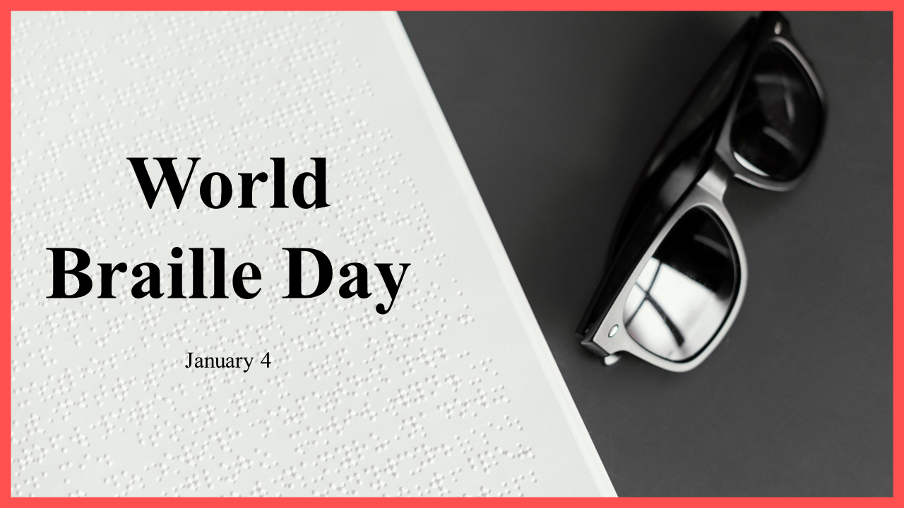 World Braille day slides with sections on history, usage, and key facts, featuring images of Braille readers.