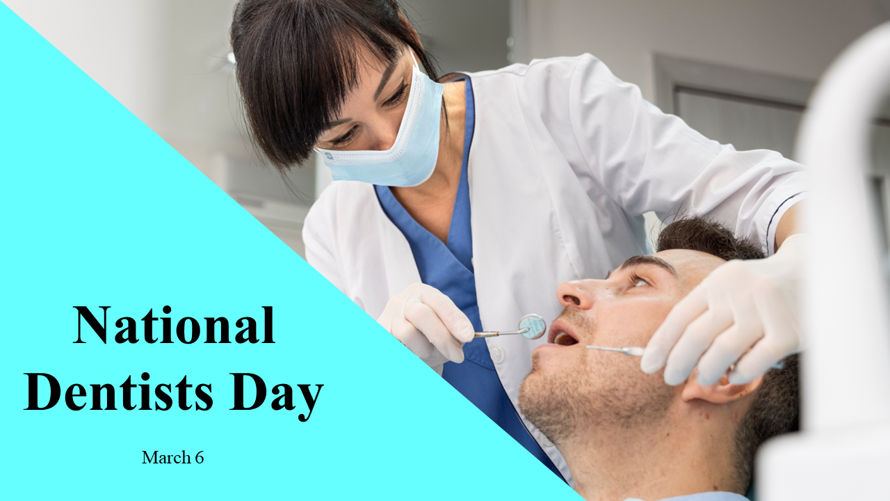 Attractive National Dentists Day PowerPoint Presentation 