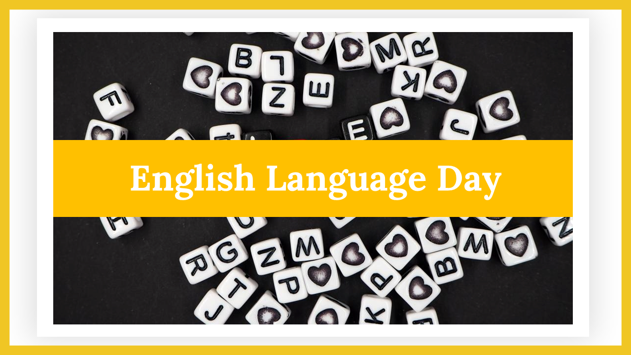 English Language Day PowerPoint and Google Slides Templates