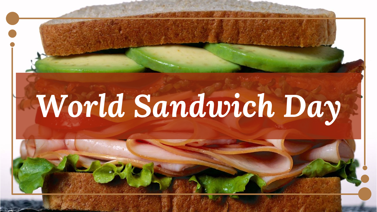 Slide deck showcasing different sandwiches, preparation steps, sauces, and nutritional insights, in brown theme.