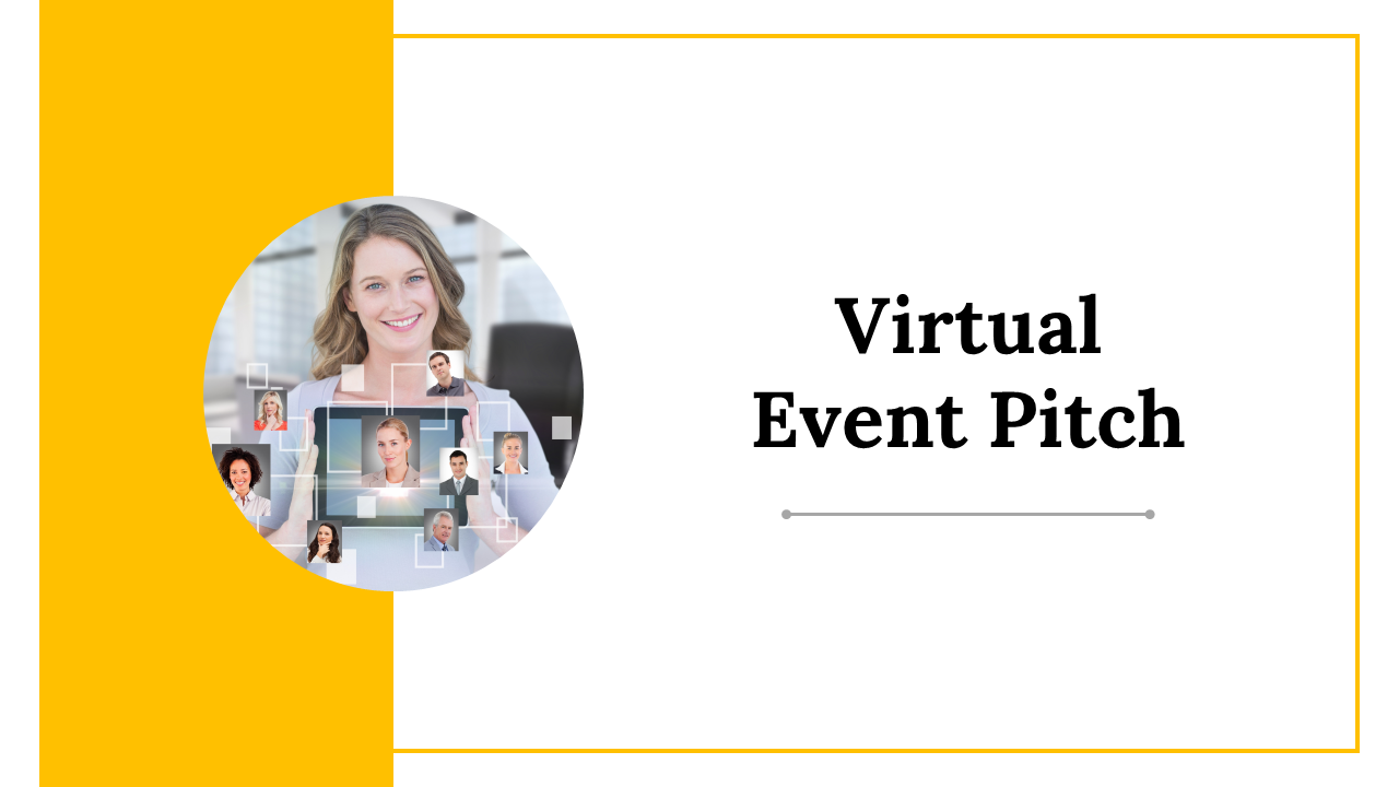 Creative Virtual Event Pitch PowerPoint And Google Slides