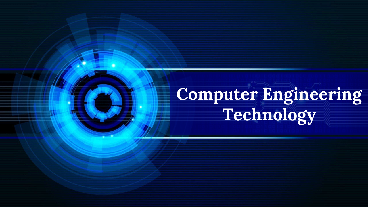 Computer Engineering Technology PPT And Google Slides Themes