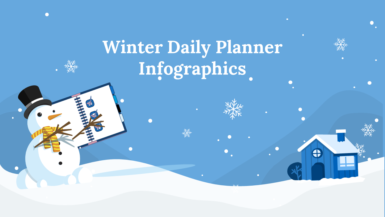 Best Winter Daily Planner Infographics PPT And Google Slides