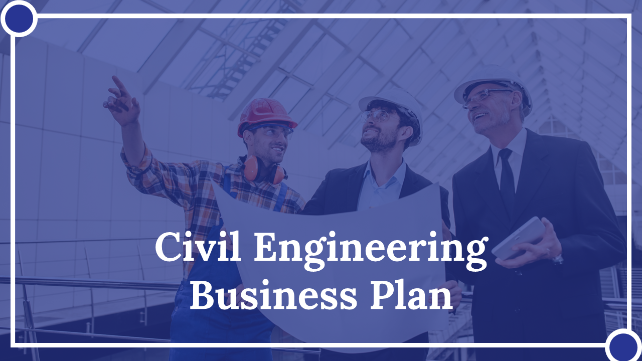 Civil engineering business plan slides including sections for introduction, about us, and organizational chart with images.