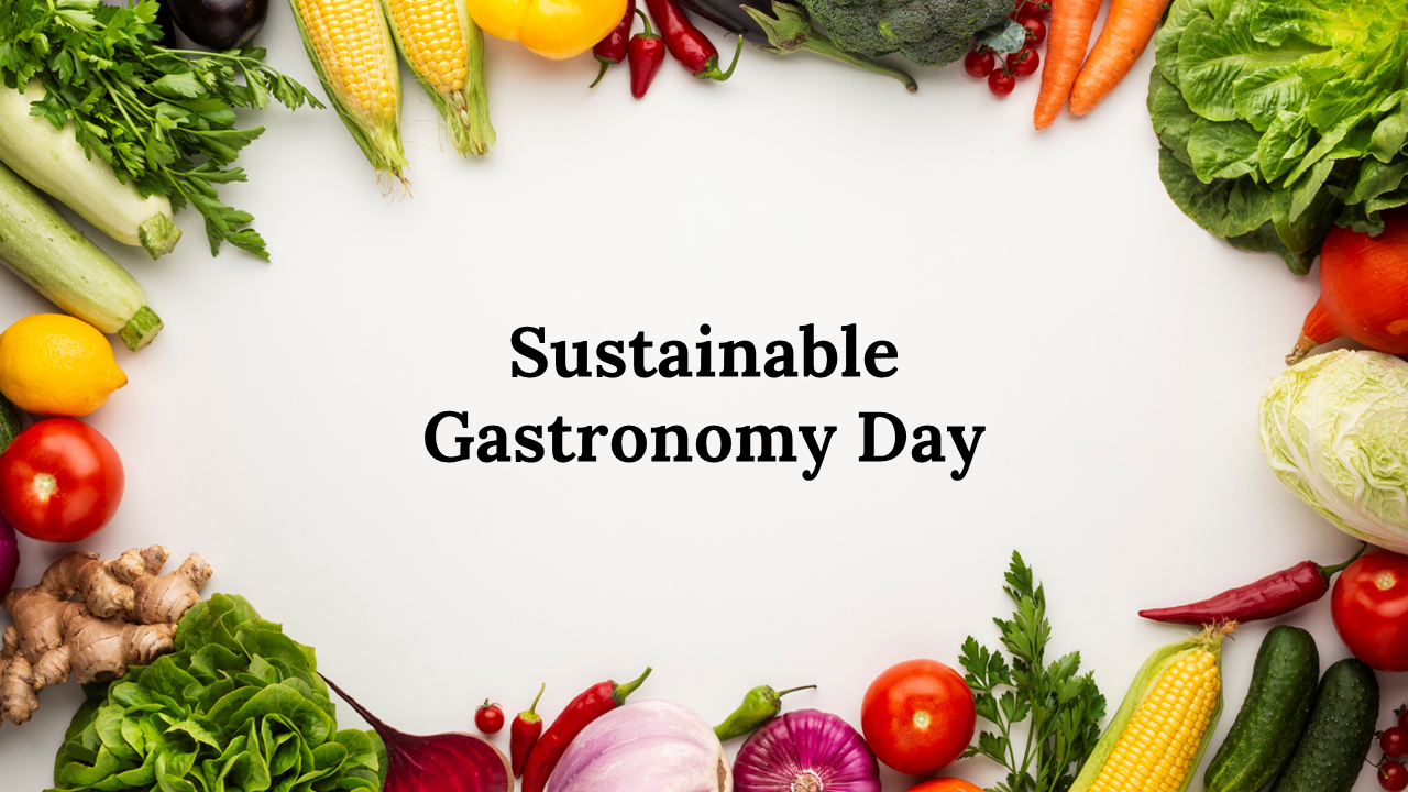 Slide deck on sustainable gastronomy day with images of vegetables, food facts, timelines, and colorful charts.