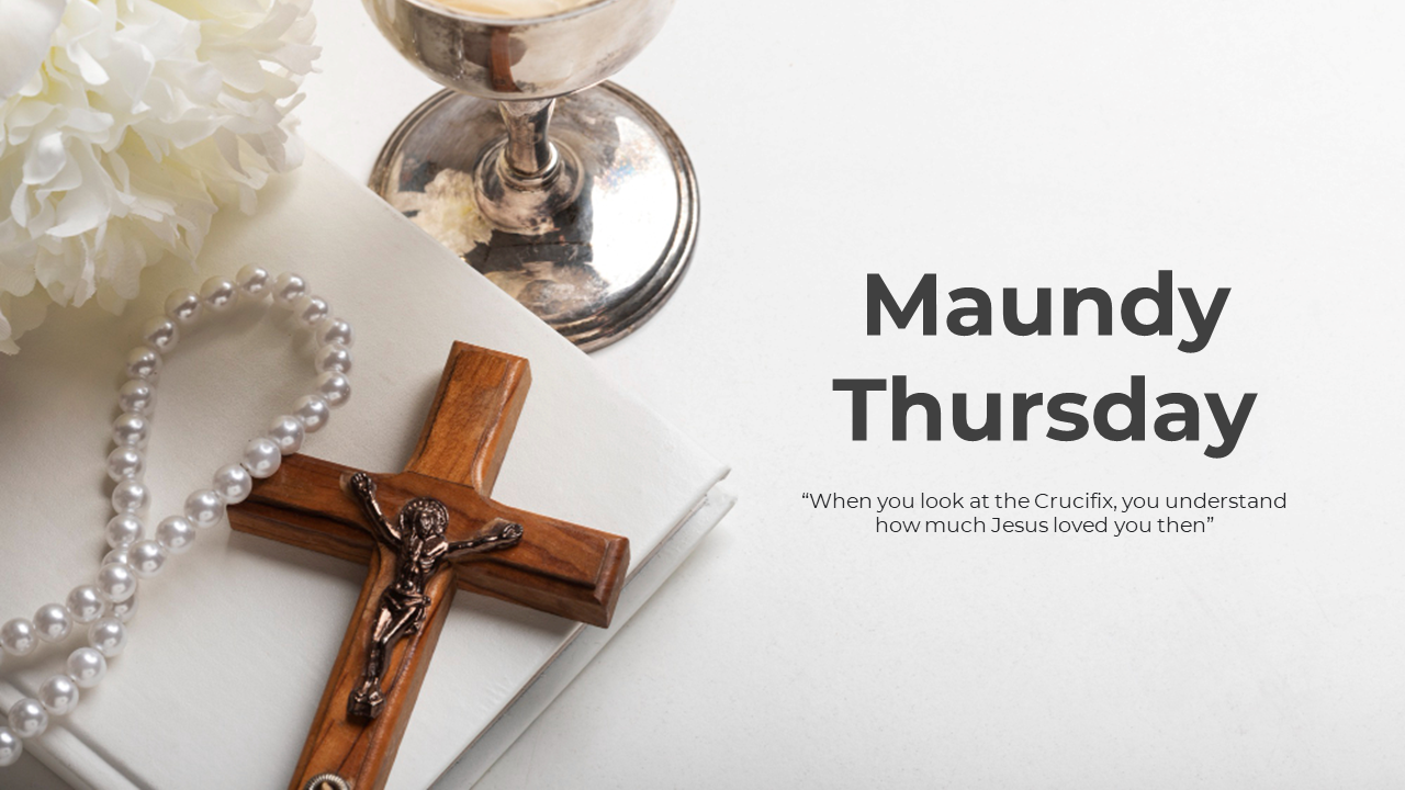 Maundy Thursday PowerPoint Presentation And Google Slides