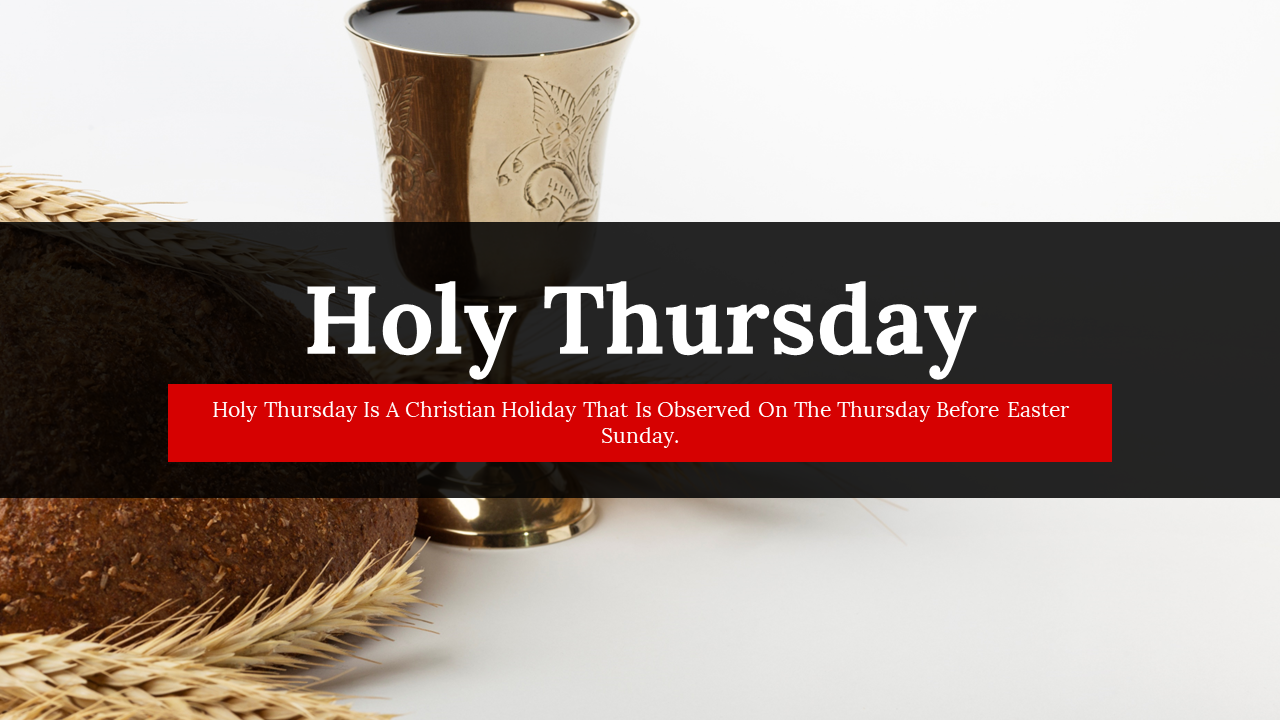 Holy Thursday PowerPoint and Google Slides Templates