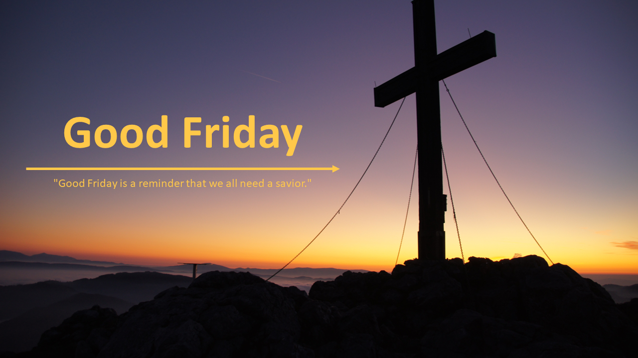 Good Friday slides featuring images of crosses, spiritual symbols, and descriptions of the day's significance.