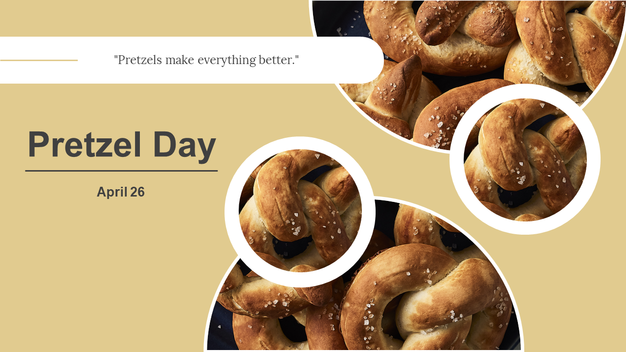 Beige and brown slide deck showcasing pretzels in circular frames, with information on history, traditions, and recipes.