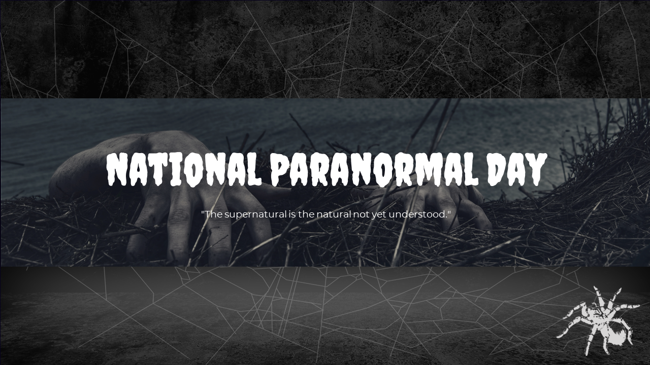 Dark themed slide deck with eerie images of shadows, hands, and paranormal figures, alongside text.