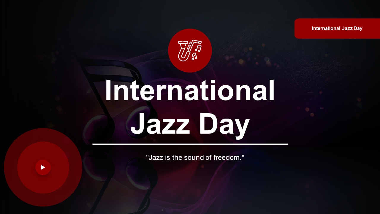 International jazz day slides featuring red and black theme, showcasing cultural impact, history, and key events.