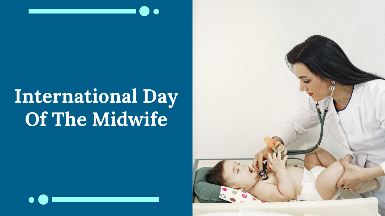 International day of the midwife slides featuring various related topics and images with text descriptions.