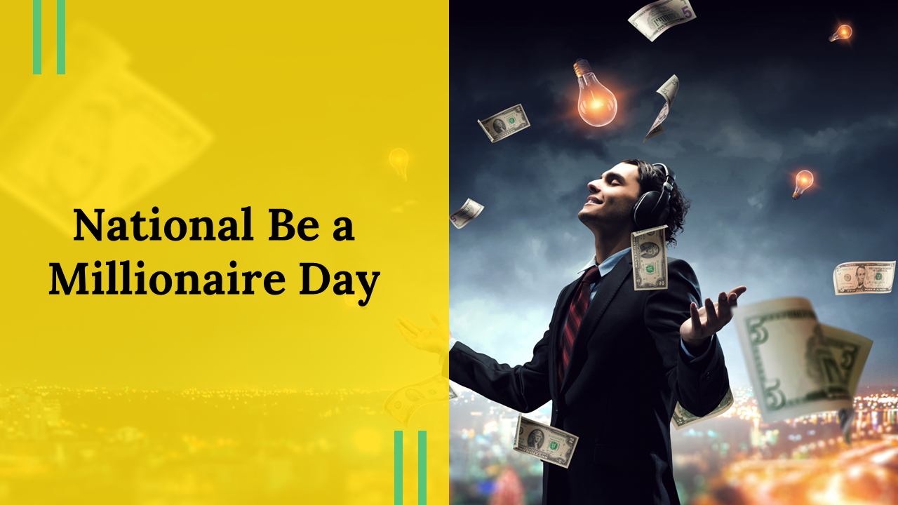 National Be a Millionaire Day PowerPoint And Google Slides