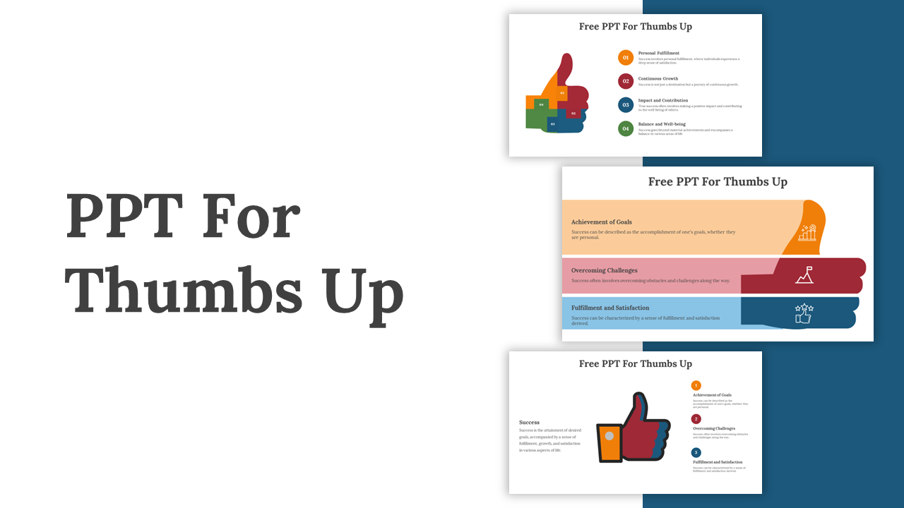 Thumbs up themed slides showcasing goals such as continuous growth and impact contribution with different colored layouts.