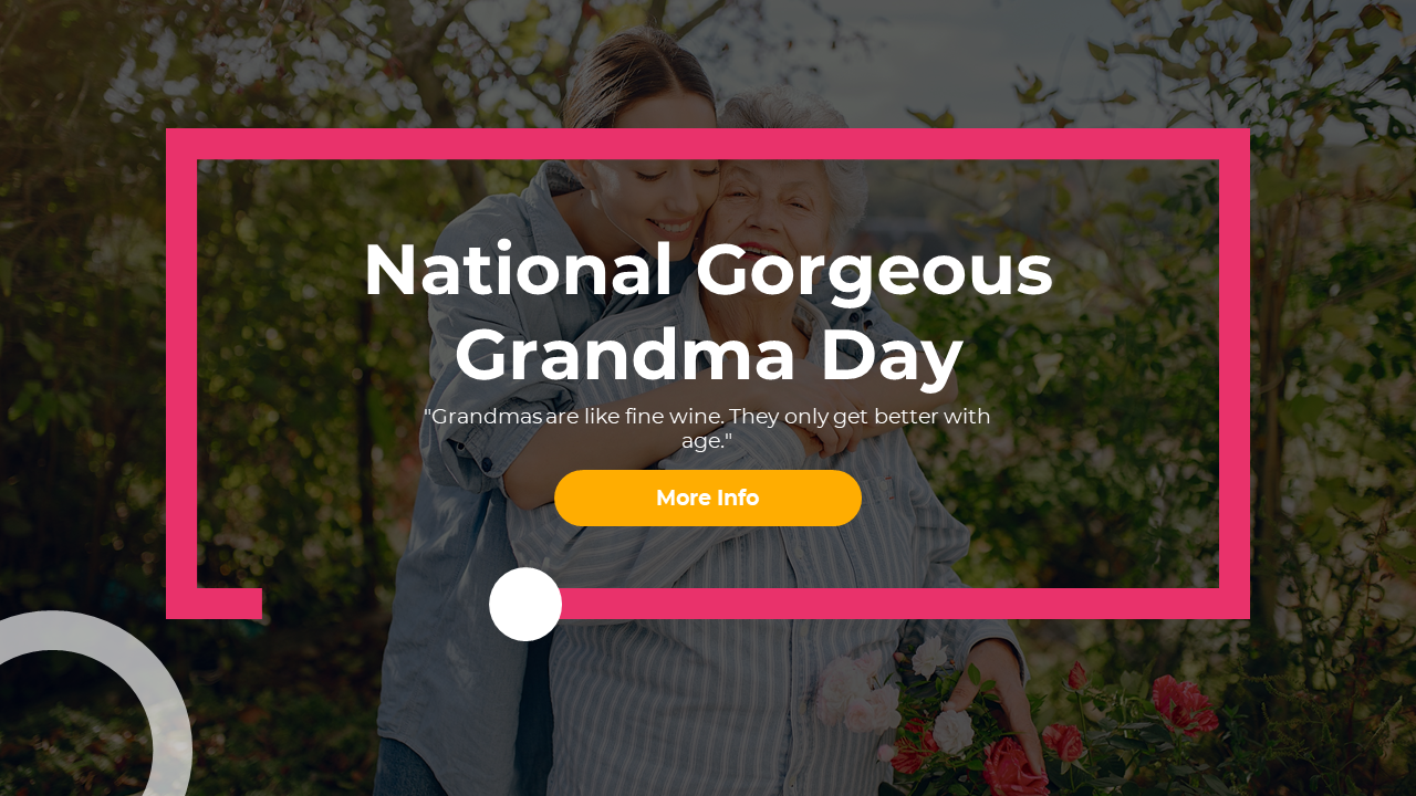 A slide deck preview for national gorgeous grandma day, showcasing pink-themed designs and images of families.