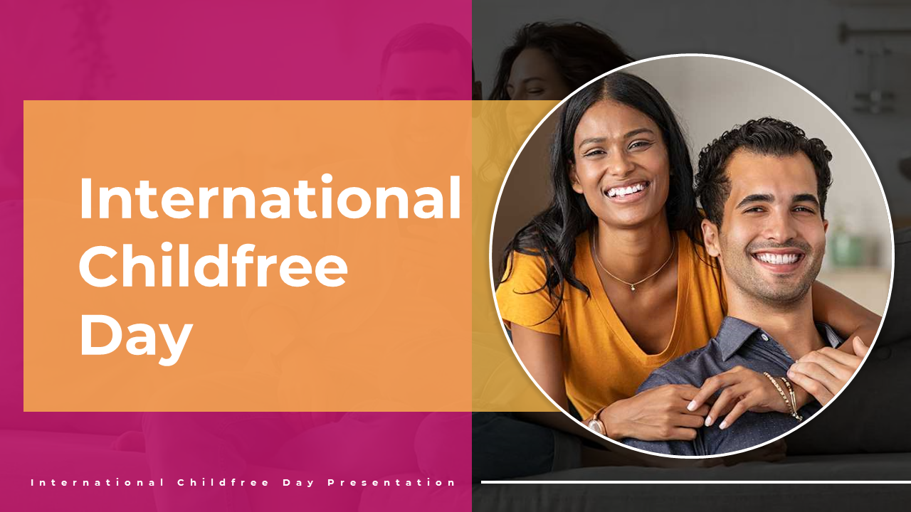 International childfree day slide deck with a photo of a happy couple, placed alongside the event title in bold text.