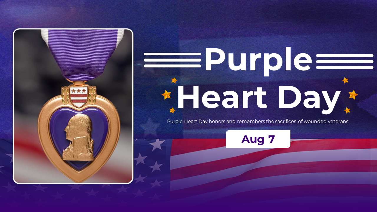 Purple heart day slide layout with the topics covering history, significance, and eligibility of the award.