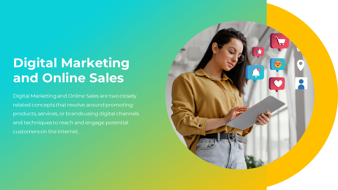 Use Digital Marketing And Online Sales PPT And Google Slides