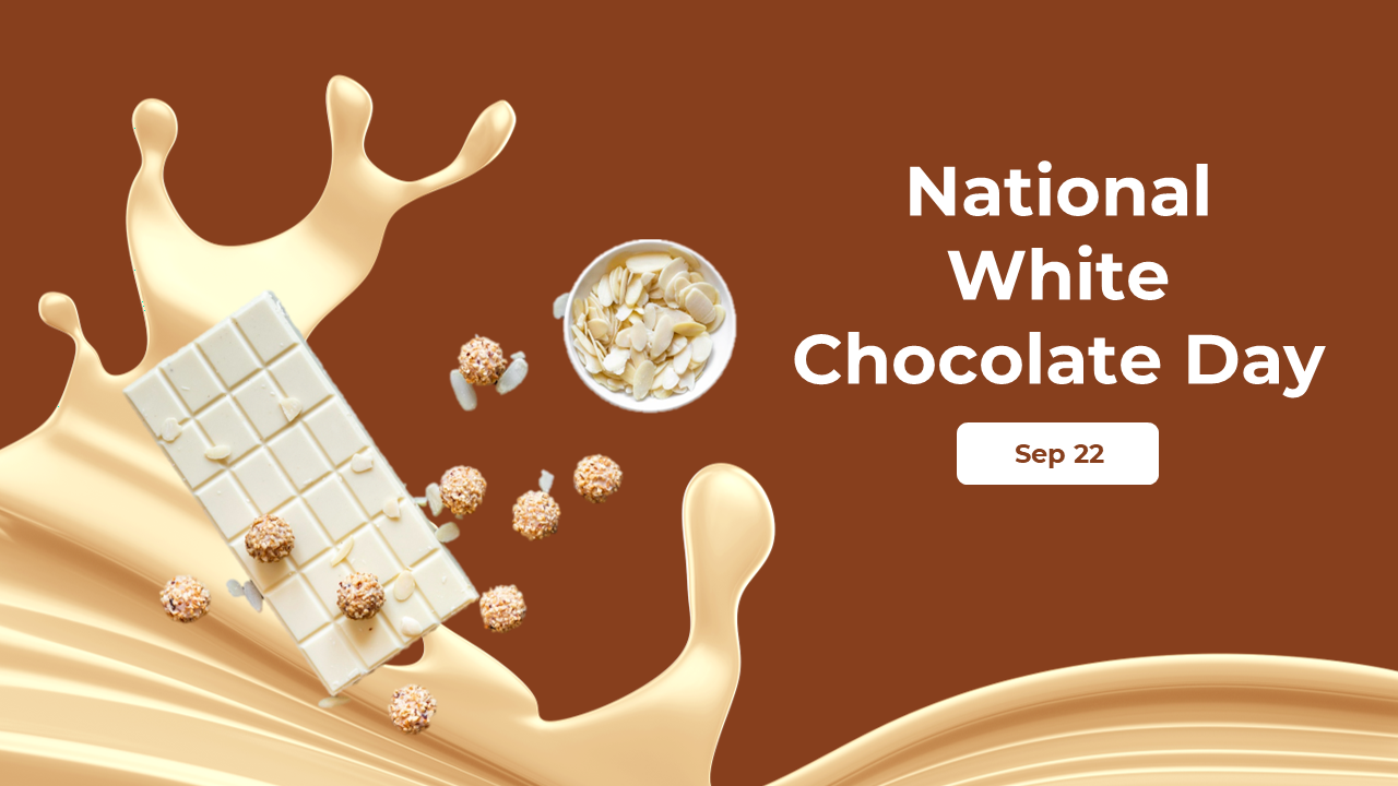 National white chocolate day slide deck banner with a chocolate bar, almonds, truffles, and flowing cream.