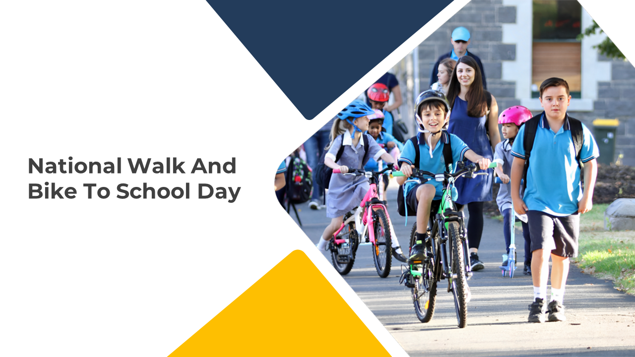 National walk and bike to school day slide deck with images of students biking and walking, framed by yellow and blue shapes.