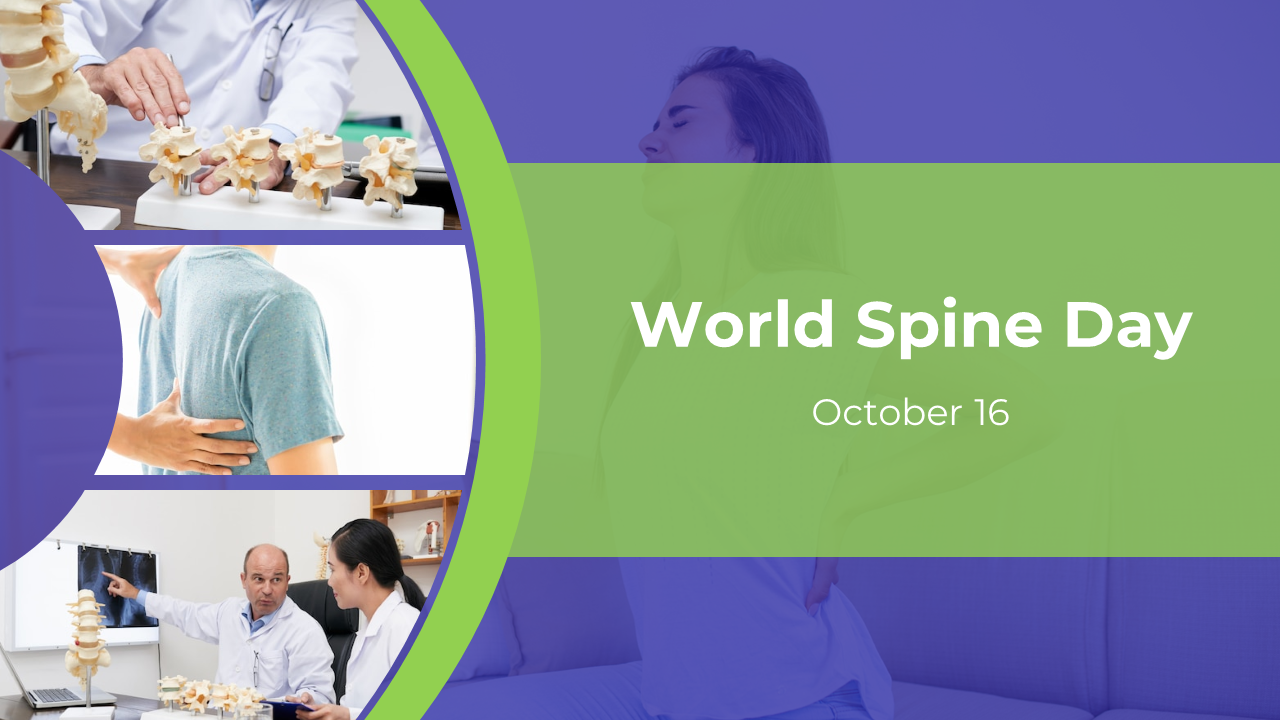 World spine day slide featuring spine illustrations, healthcare professionals, and posture advice.