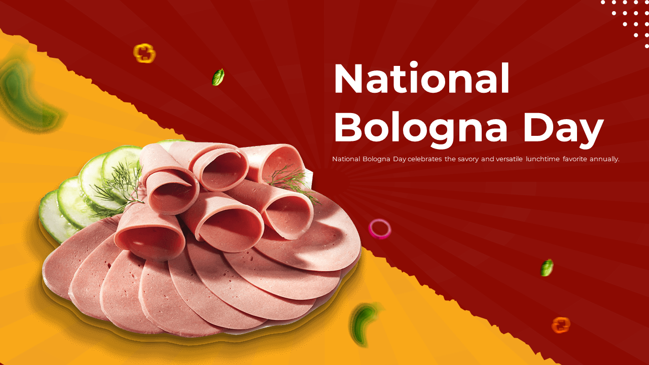  National bologna day, slide deck featuring history, varieties in American cuisine, recipe ideas, and pop culture mentions.