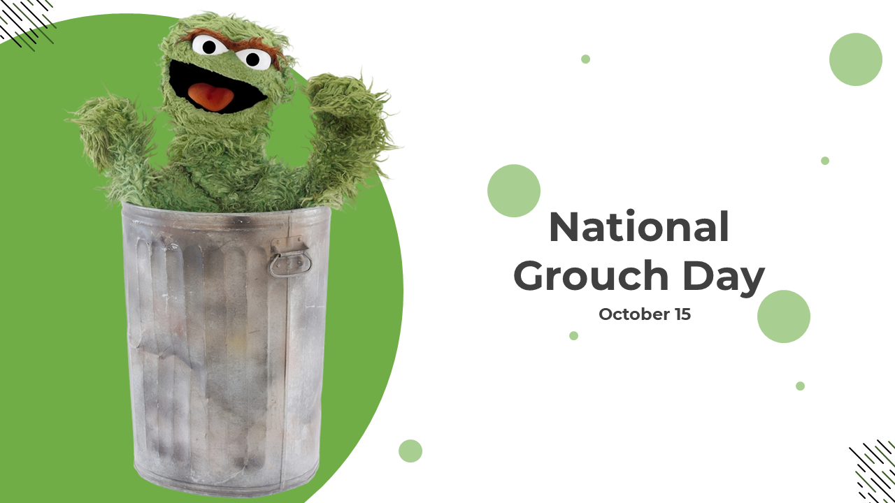 Green themed presentation slides featuring grouchy characters, humor, and playful celebration tips.