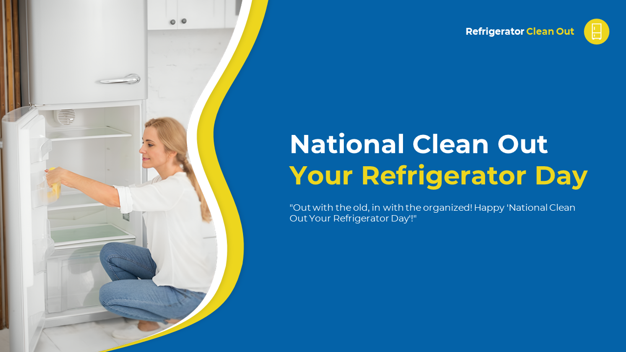 Clean refrigerator day slides in blue and yellow, offering tips on food safety, reducing waste, and eco friendly practices.