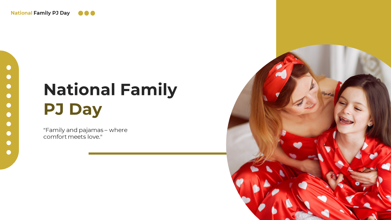 Best National Family PJ Day PowerPoint And Google Slides