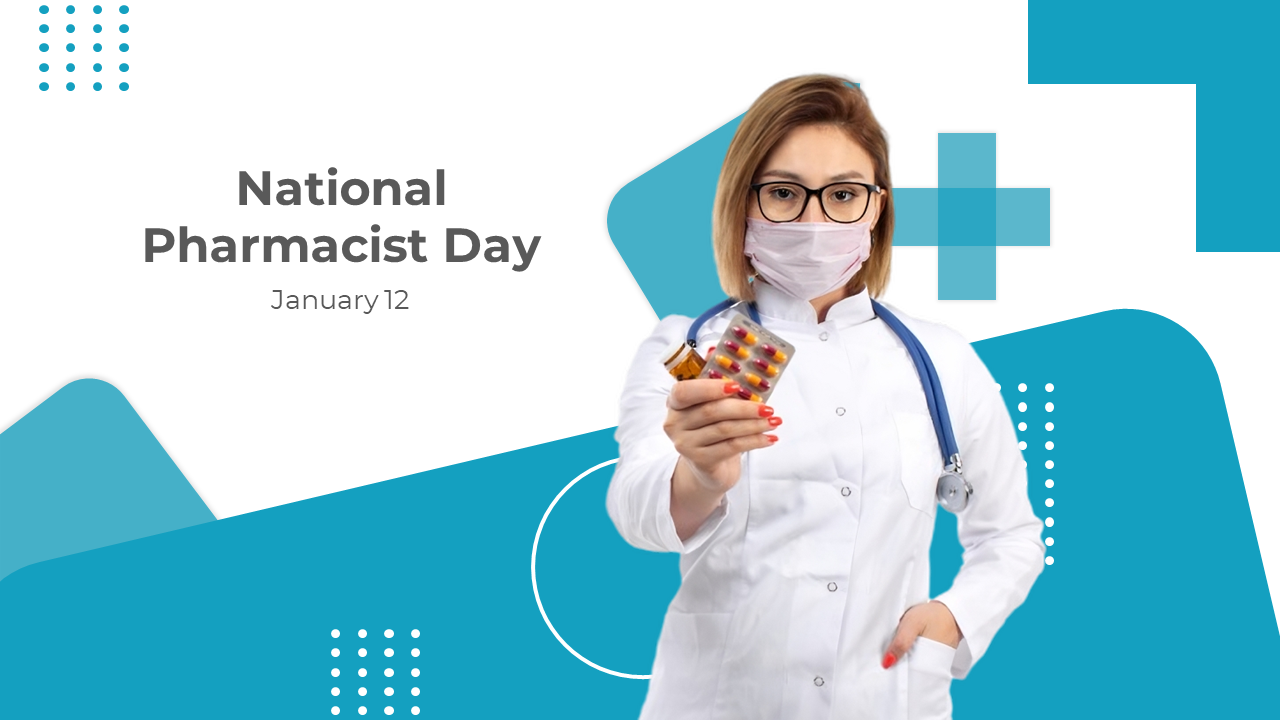 Slide deck on National pharmacist day with blue and white backgrounds, highlighting roles, history, and responsibilities.