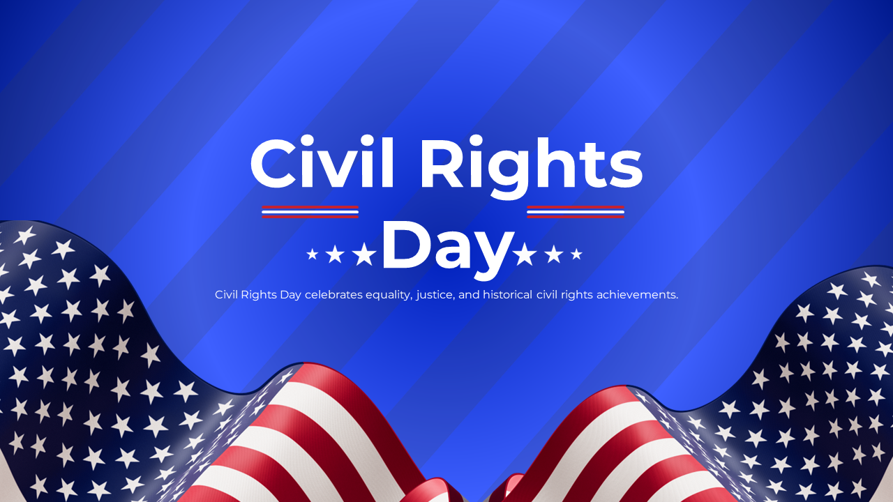 Civil Rights Day PowerPoint And Google Slides Templates