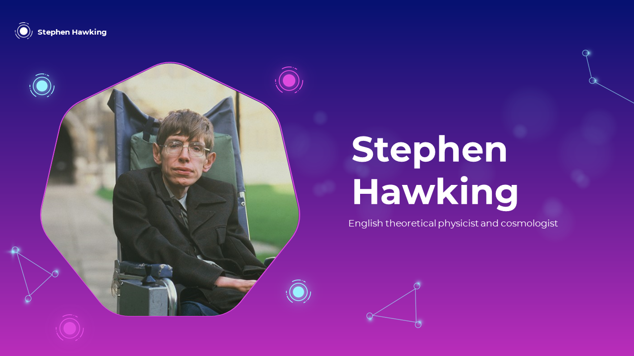 Stunning Stephen Hawking PowerPoint And Google Slides