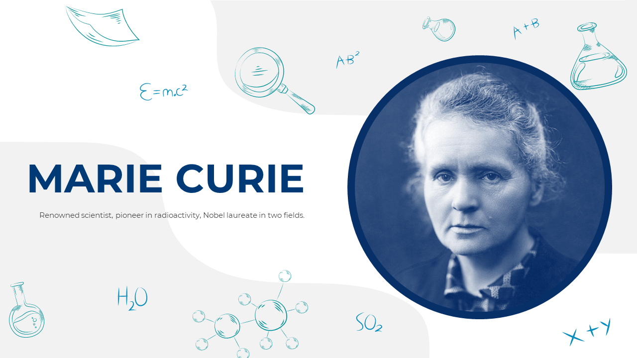 Marie Curie slides with blue tinted photos, including sections on her education, scientific discoveries, and Nobel Prizes.