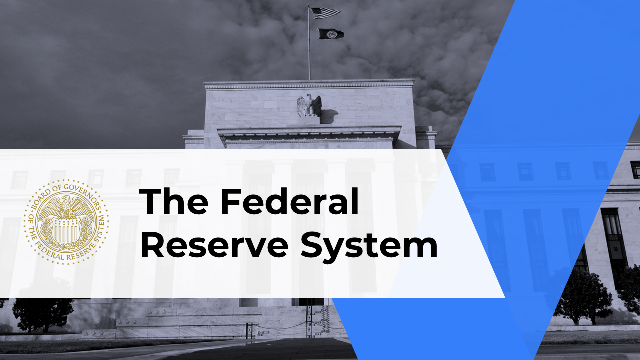 Federal reserve system slide deck with blue accents, covering structure, functions, history, and monetary policy tools.