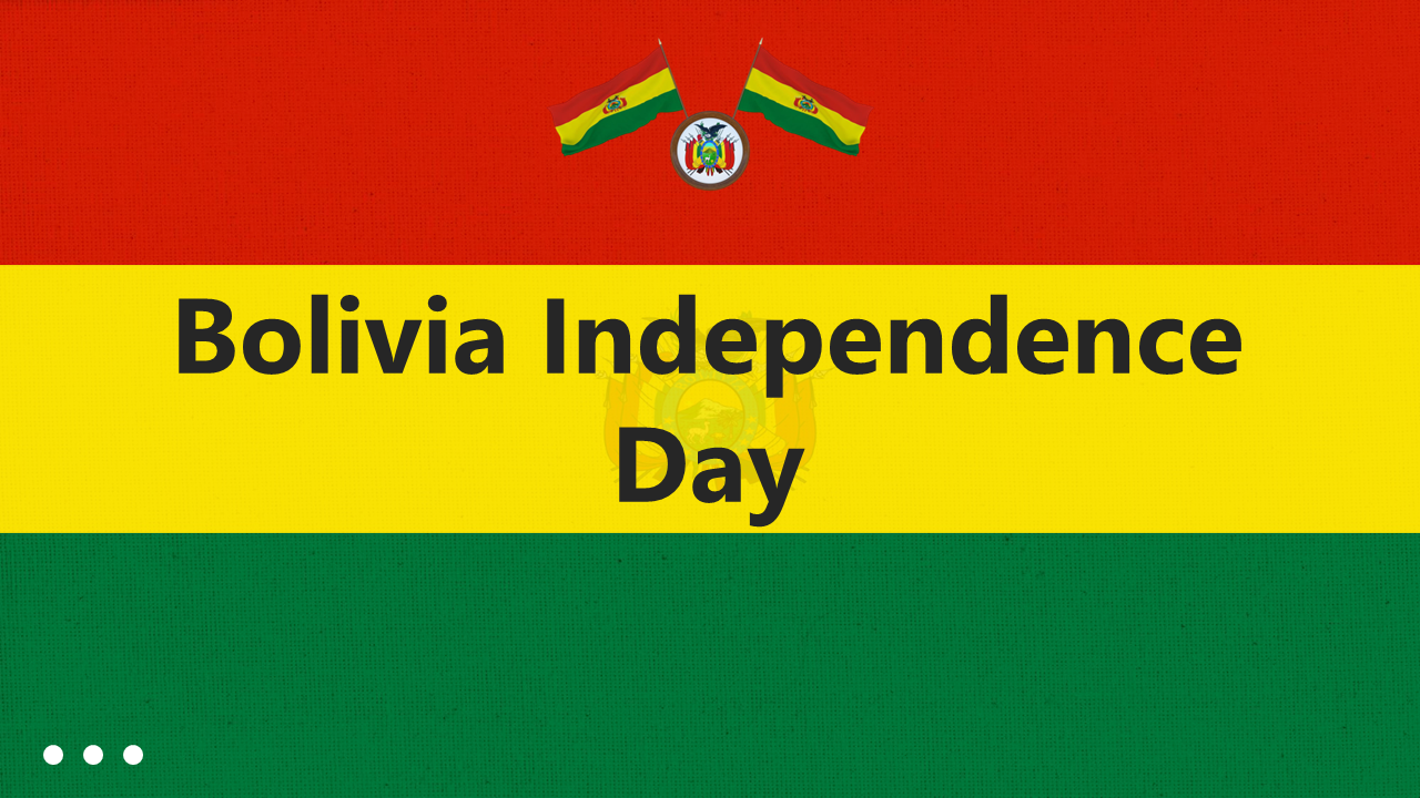 Bolivian Independence day slide deck with vibrant visuals of national symbols, historical events, and cultural celebrations.