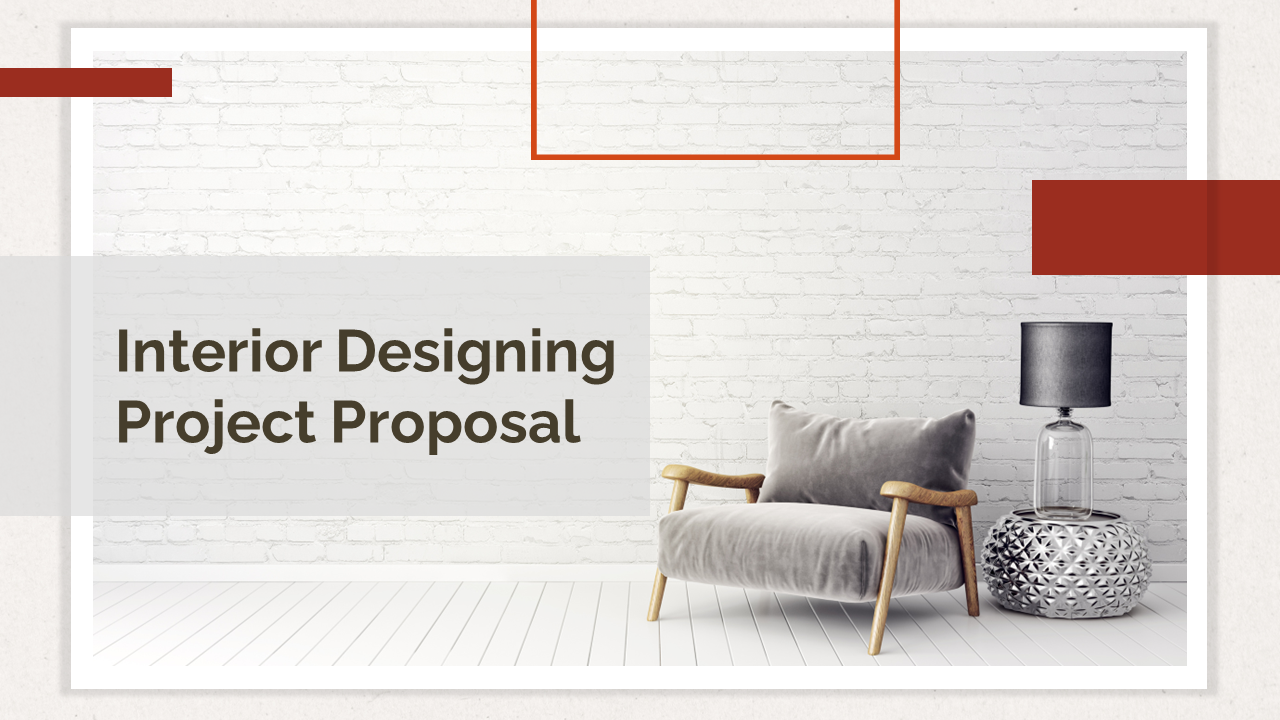 Minimalist interior proposal slide deck featuring a gray armchair and glass lamp on a white floor with brick wall background.