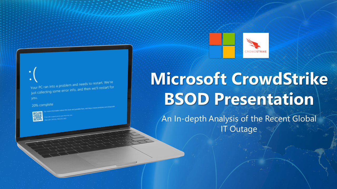 Microsoft CrowdStrike BSOD Presentation And Google Slides