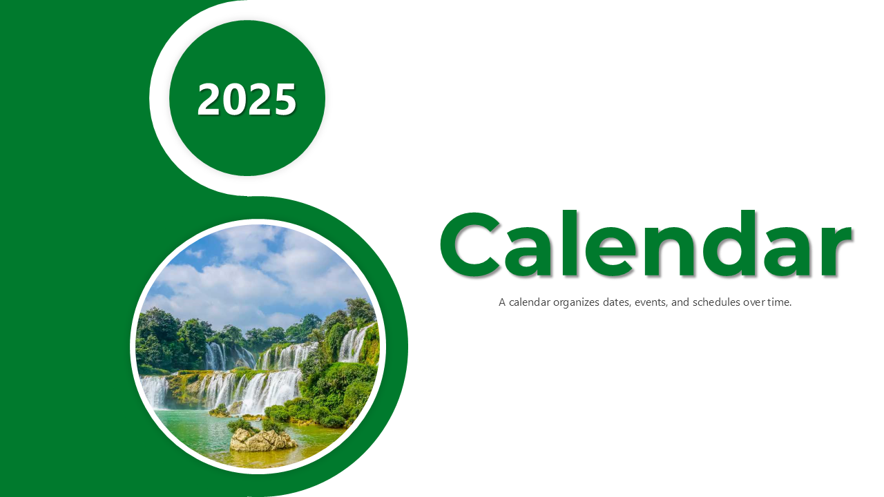 2025 calendar slide deck with green theme, showcasing each month alongside circular nature images.