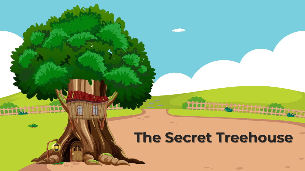 Intresting Of The Secret Treehouse Story PowerPoint