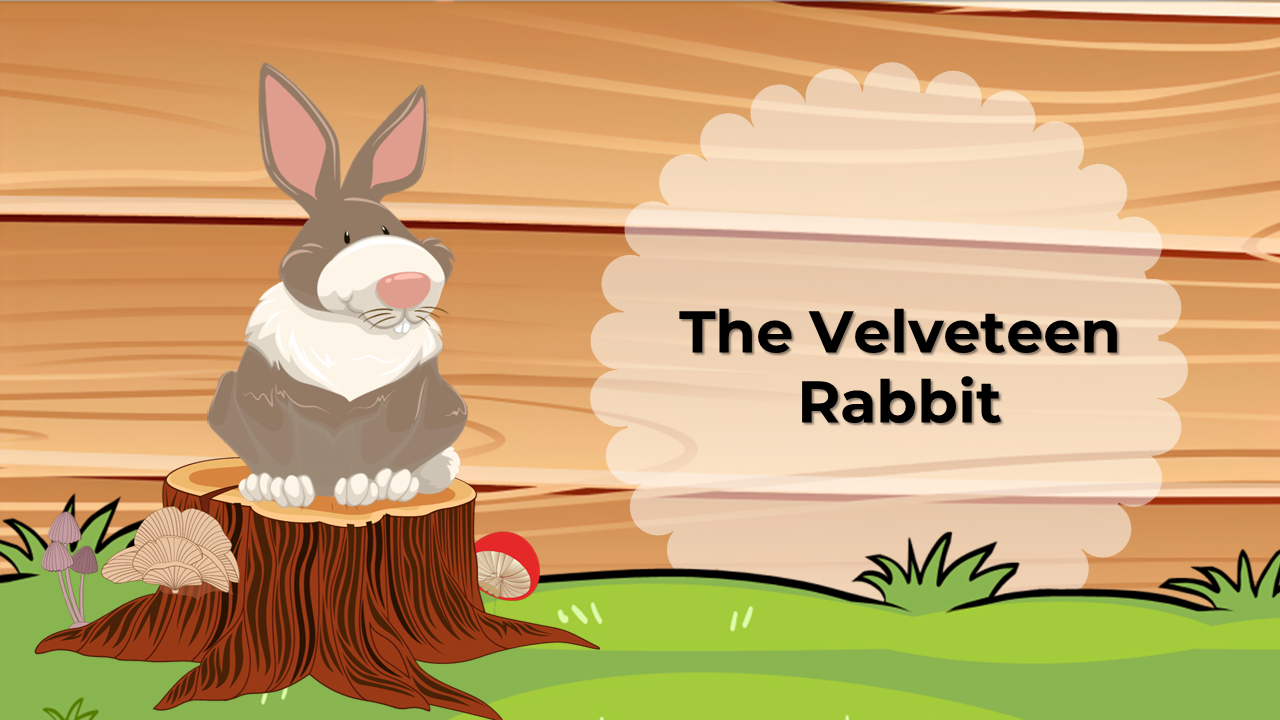 About The Velveteen Rabbit PowerPoint And Google Slides