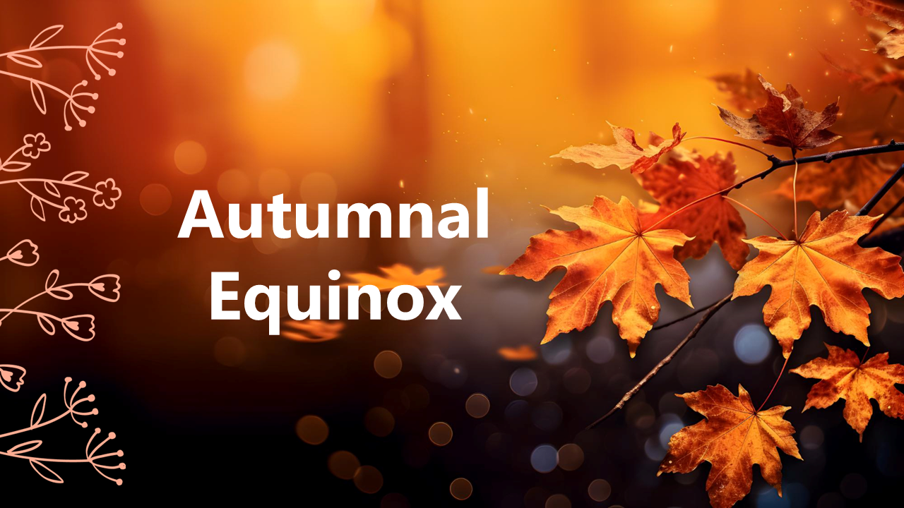 The Best Autumnal Equinox Festival PowerPoint Presentation